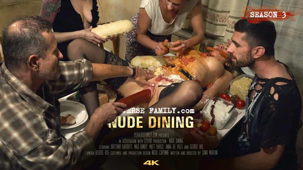 Perverse Family - Nude Dining