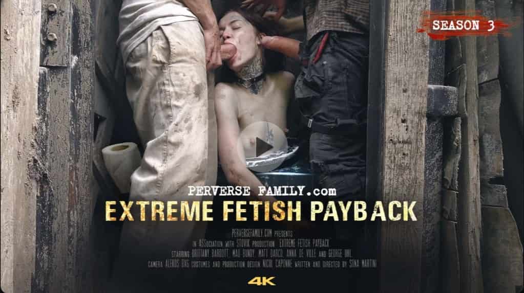 Perverse Family - Extreme Fetish Payback
